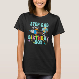 Steg Pappa i födelsedagseftermiddagens Astronaut B T Shirt