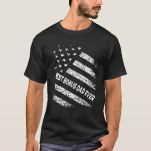 Steg Pappa T för bästa Bonus Pappa Alltid Amerikan Shirt