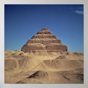 Steg Pyramid från Kung Djoser, c.2630-2611 BC Poster