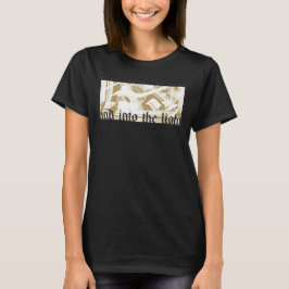 STEG UT MÖRKEN INSPIRATIONAL T-Shirt