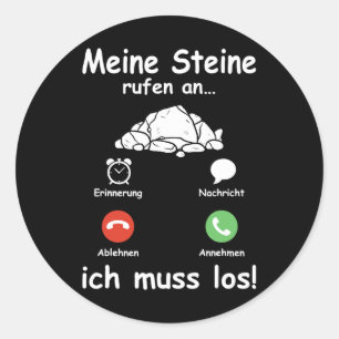 Steine Call Ich Muss Los Geologist Funny Geolog Runt Klistermärke
