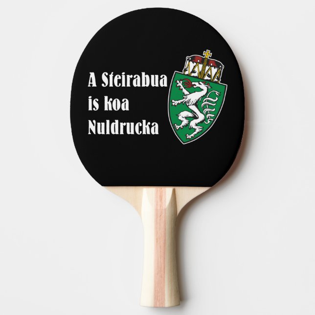 Steirabua is koa Nudldrucka Steiermark Österreich Pingisracket (Framsidan)