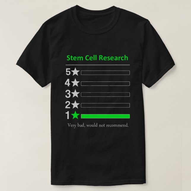 Stem Cell Research Väldigt dåligt, skulle inte rek T Shirt (Design framsida)