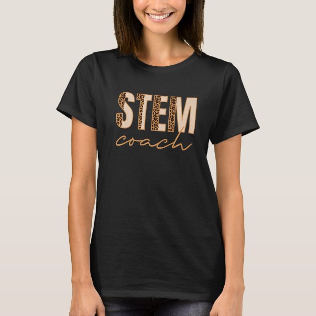 Stem Coach Science Technology Engineering Math Coa T Shirt (Framsida)