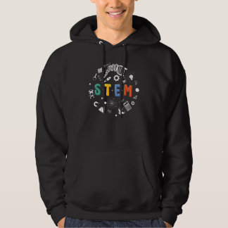 STEM Science Technology Engineering Math School Te Hoodie