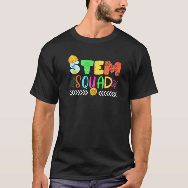 Stem Squad Science Technology Engineering Math Te T Shirt (Framsida)