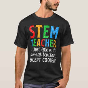 STEM Teacher Science Technology Engineering Math T Shirt
