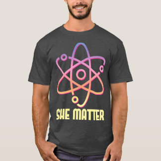 Steminist Hon Matter T Shirt