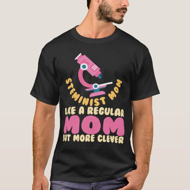 Steminist Mamma Science Math STEM T Shirt (Framsida)