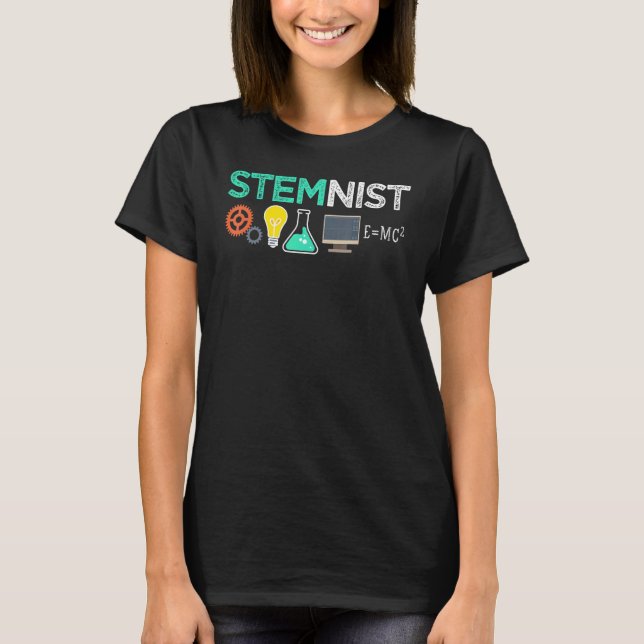 Steminist Science Technology Engineering Math STEM T Shirt (Framsida)