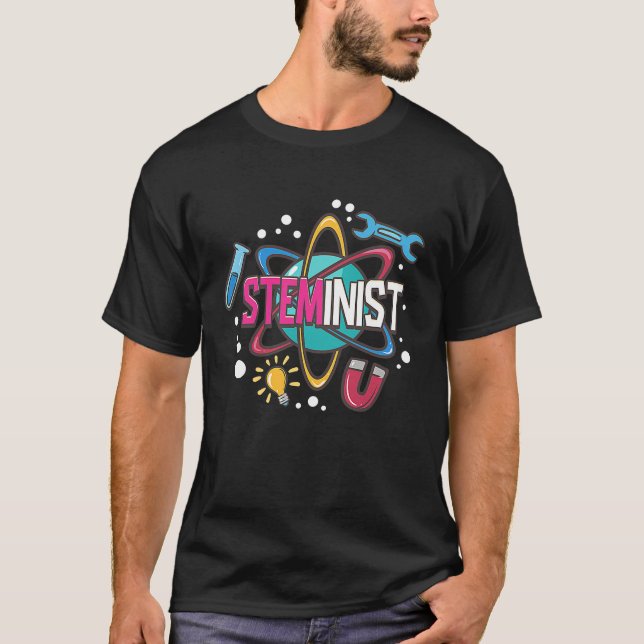 Steminist Science Technology Engineering Math STEM T Shirt (Framsida)