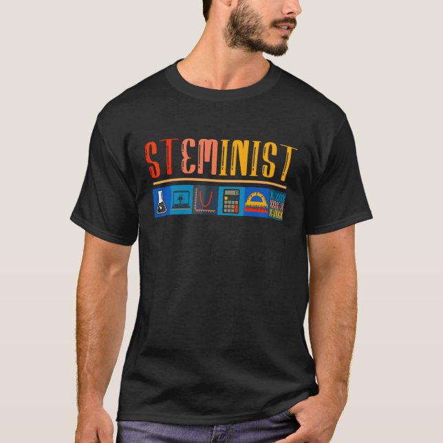 Steminist Science Technology Engineering Math Stem T Shirt (Framsida)