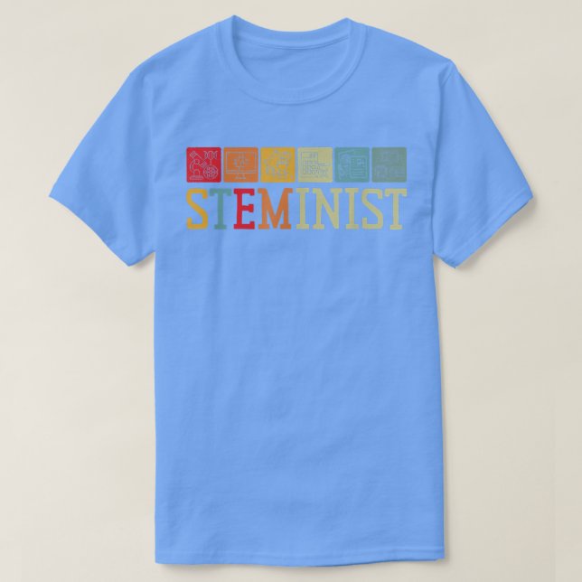 Steminist Science Technology Engineering Math STEM T Shirt (Design framsida)
