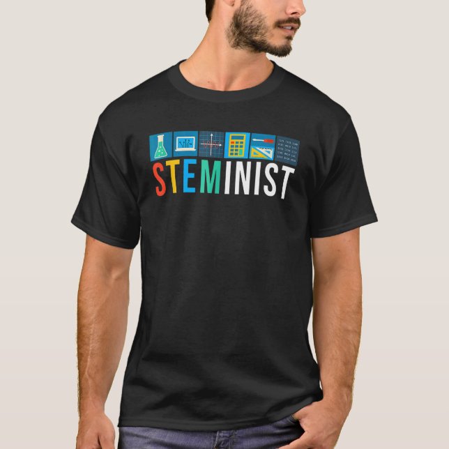 Steminist Science Technology Engineering Math STEM T Shirt (Framsida)