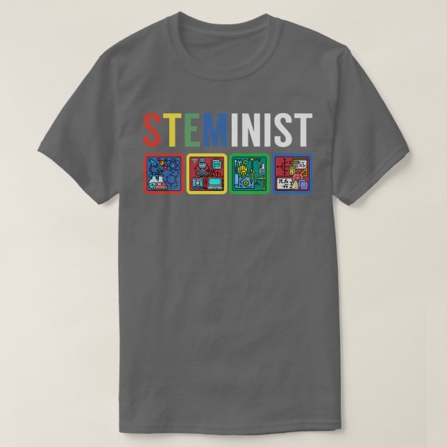 Steminist Science Technology Engineering Math STEM T Shirt (Design framsida)