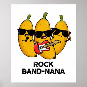 Sten Band-nana Funny Banana Pun Poster