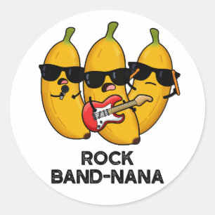 Sten Band-nana Funny Banana Pun Runt Klistermärke