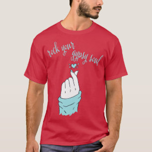 Sten Din zigenare Soul Finger Snap Hippie Boho Boh T Shirt