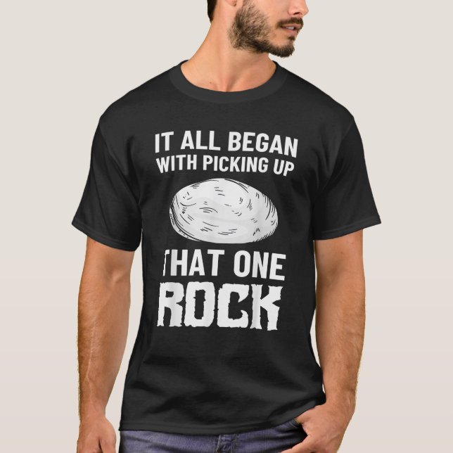 Sten-jägare, sten-uppsamlare, geolog, roc t shirt (Framsida)