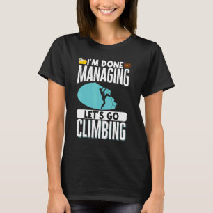 Sten klätterberget Bouldering Im Klar Manag T Shirt
