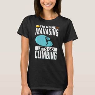 Sten klätterberget Bouldering Im Klar Manag T Shirt