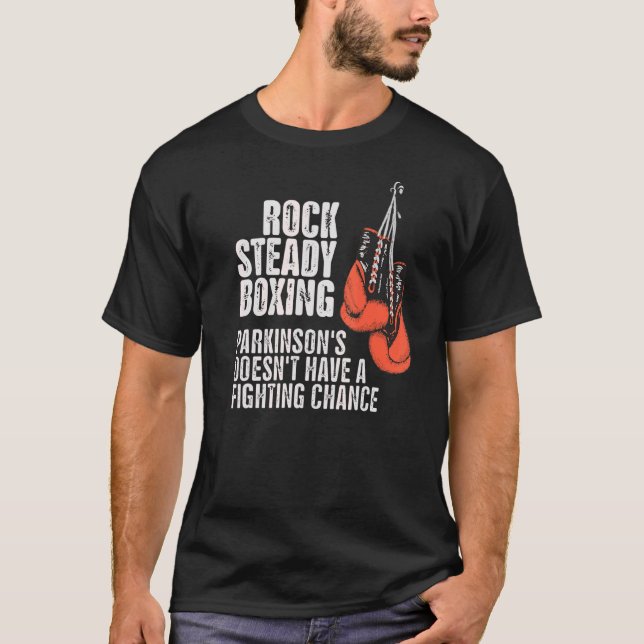 Sten Steady Boxing Parkinsons har inte kämpat T Shirt (Framsida)