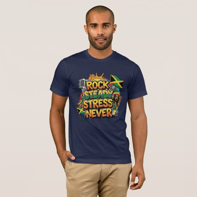 Sten Steady Stressa Aldrig Reggae T Shirt (Hel framsida)