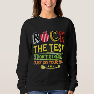 Sten Stressar inte att du bara gör ditt bästa test T Shirt