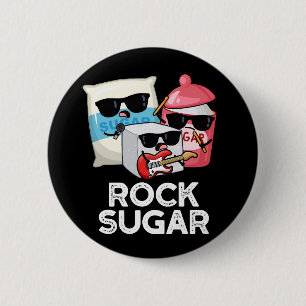 Sten Sugar Funny Food Pun Mörk BG Knapp