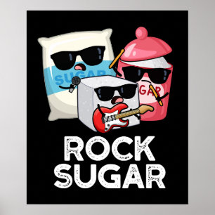 Sten Sugar Funny Food Pun Mörk BG Poster