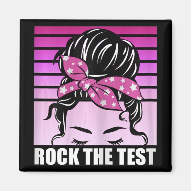Sten Test Messy Bun Teacher Test Day D Magnet (Framsidan)
