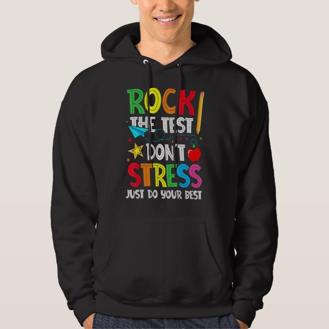 Sten testet Stressa inte bara göra ditt bästa sche Hoodie (Framsida)