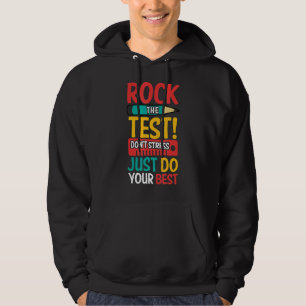 Sten testet Stressa inte bara göra ditt bästa test Hoodie