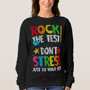 Sten testet Stressa inte bara göra ditt bästa test T Shirt