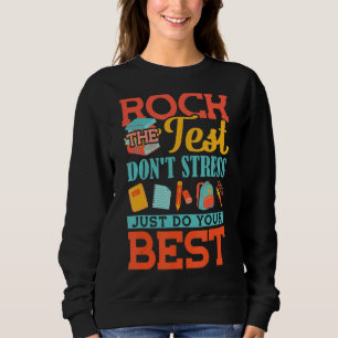 Sten testet Stressa inte bara göra ditt bästa val T Shirt