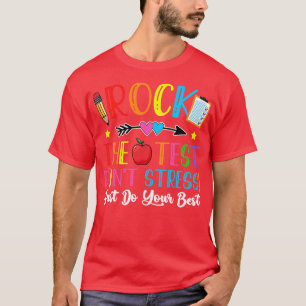 Sten under testdagen Stressar inte att du gör dina T Shirt
