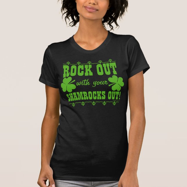 Sten ut med dina Shamrocks ut! T-shirt (Framsida)