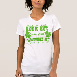 Sten ut med dina Shamrocks ut! T-shirt