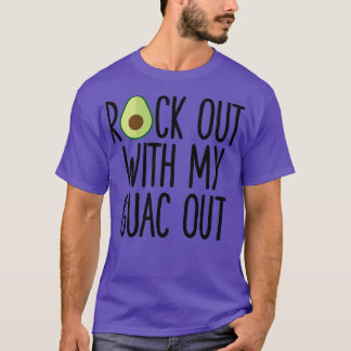 Sten ut med min Guac ut 1 T Shirt