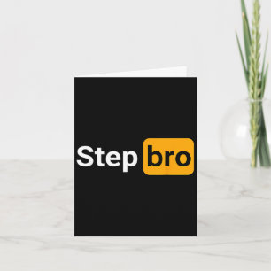 Step Bro Funny Novelty Vuxen humor Joke Kort