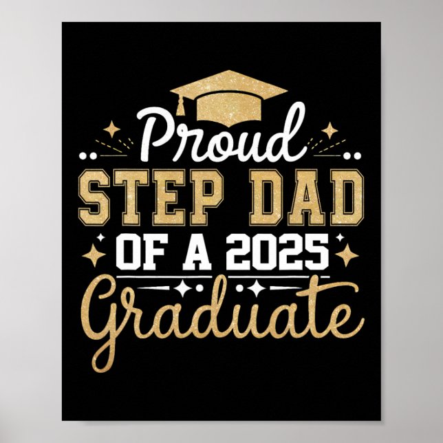 Step Dad Senior 2025 Proud Step Dad Of A Cl Of 202 Poster (Framsidan)