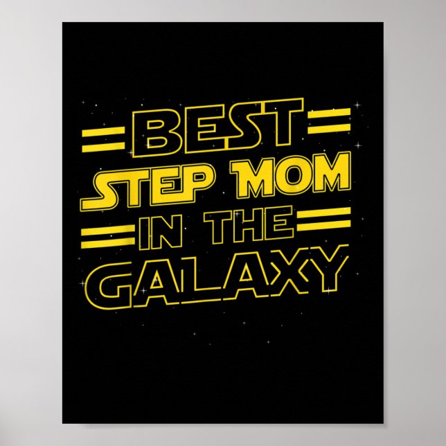 Step Mom In The Galaxy Funny Mothers Day Gift For  Poster (Framsidan)