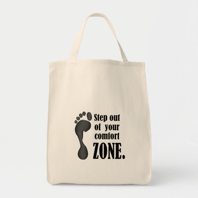 step out of your comfort zone  tygkasse (Framsidan)
