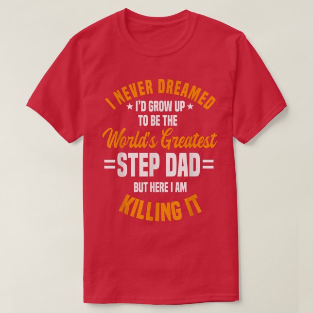 Step Pappa Stepfather Fars dag Stepdad T Shirt (Design framsida)