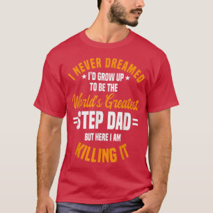 Step Pappa Stepfather Fars dag Stepdad T Shirt