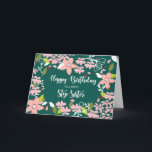 Step Sister Birthday Grönt Flowers Kort<br><div class="desc">bra önskemål under ett underbart år och hälsar er kära trappsyster mycket grattis på födelsedagen. Den här grönten av eleganten illustrerar att kortet tittar blommor är perfekten som ska skicka henne.</div>