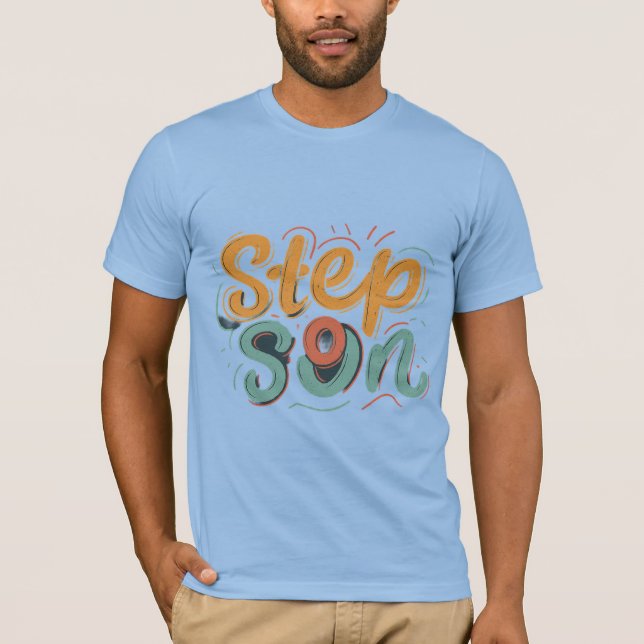 Step Son T Shirt (Framsida)