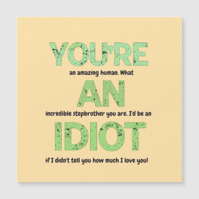 Stepbroder, du är en Fantastisk Human Gift (Framsida)