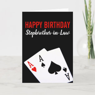Stepbror-in-Law Poker Birthday Card Kort