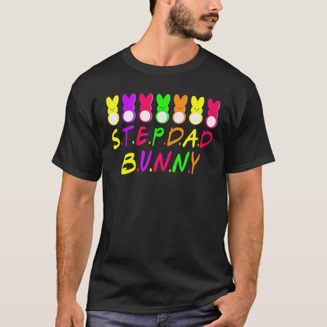 Stepdad Bunnies Rabbit Funny Bunny Påsk Day T Shirt (Framsida)